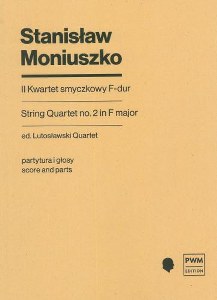 Moniuszko - II Kwartet smyczkowy F-dur