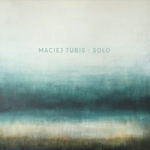 Tubis - Komeda: Reflections