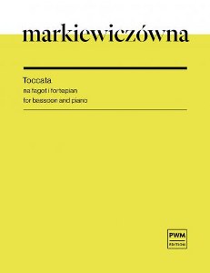 Markiewiczówna - Toccata na fagot i fortepian