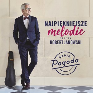 Janowski Robert - Najpiękniejsze melodie