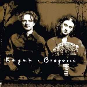 Kayah & Bregovic - Kayah & Bregovic