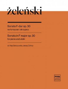 Żeleński - Sonata F-dur op.30 na fortepian i skrz.
