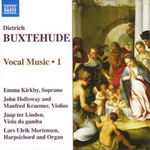 Buxtehude - Vocal Music Vol. 1 (Kirkby, Holloway)