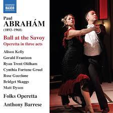 Abraham Paul - Ball at The Savoy (Folks Operetta)