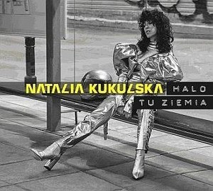 Kukulska Natalia - Halo Tu Ziemia