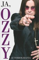 Osbourne Ozzy - Ja, Ozzy. Autobiografia