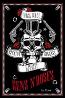 Guns N' Roses - Ostatni giganci z rockowej dżungli