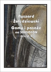 Żołędziewski - Gamy i pasaże na saksofon z.2