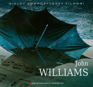 Williams John - Wielcy Kompozytorzy Filmowi