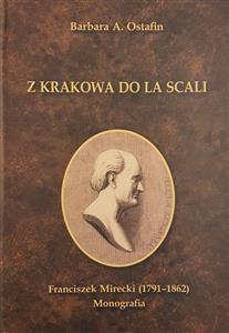 Mirecki Franciszek - Z Krakowa do La Scali