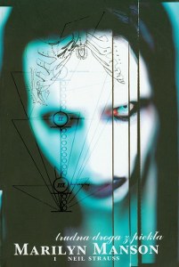 Marilyn Manson - Trudna droga z piekła