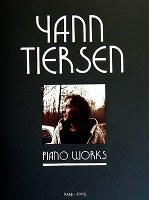Tiersen Yann - Piano Works (1994-2003)