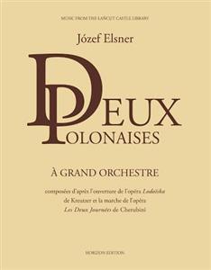 Elsner - Deux Polonaises A Grand Orchestre (Głosy)