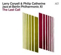 Coryell & Catherine - The Last Call (LP)