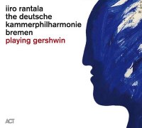Rantala Iiro - Playing Gershwin