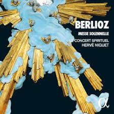 Berlioz - Messe Solennelle (Niquet)