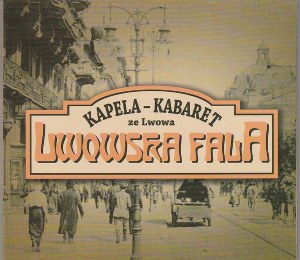 Lwowska Fala - Kapela Kabaret ze Lwowa