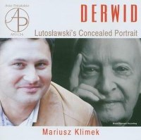 Derwid - Lutosławski's Concealed Portrait