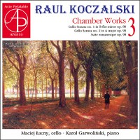 Koczalski Raul - Chamber Works Vol. 3