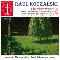 Koczalski Raul - Chamber Works Vol. 4