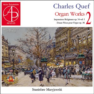 Quef Charles - Organ Works 2
