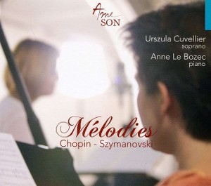Chopin, Szymanowski - Melodies (Cuvellier)