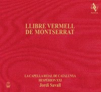 Savall - Llibre Vermell de Montserrat (SACD+DVD)