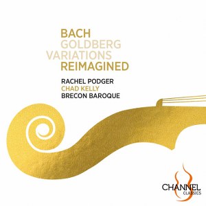 Bach - Goldberg Variations Reimagined (Podger)