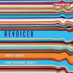 VA - Revoiced (Consort & Saxophone Quartet)