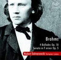 Brahms - 4 Ballades, Sonata in F (Salwarowski)