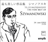 Szymanowski - To, co najpiękniejsze.. (2 CD)