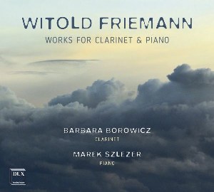 Friemann Witold - Works for Clarinet & Piano