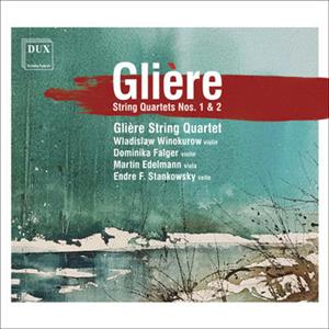 Gliere - String Quartets Nos. 1& 2