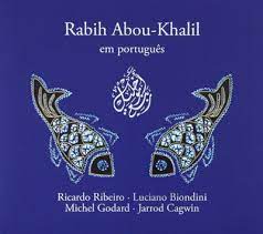 Abou-Khalil Rabih - Em Portugues