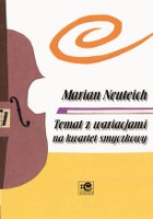 Neuteich - Temat z wariacjami na kwartet smyczkowy