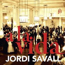 VA - A La Vida (Savall, 2 CD)