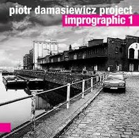 Damasiewicz Piotr Project - Imprographic 1 (2 CD)
