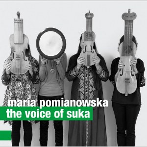 Pomianowska Maria - The Voice of Suka