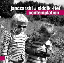 Janczarski & Sidddik - Contemplation
