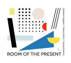 Gregorio, Smith, Bryerton - Room of the Present