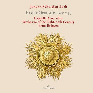Bach - Easter Oratorio BWV 249
