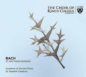Bach - St. Matthew Passion (Cleobury, 3 CD)