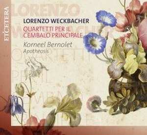 Weckbacher - Quartetti per il Cembalo...(Bernolet)
