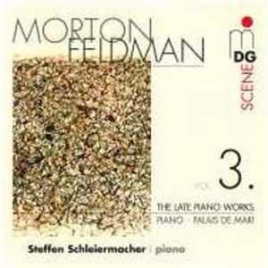 Feldman - The Late Piano Works vol.3