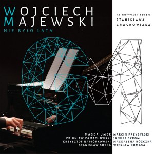 Majewski Wojciech - Nie Było Lata