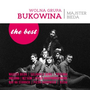 Wolna Grupa Bukowina - Majster Bieda. The Best