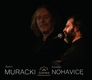 Muracki Antoni - śpiewa Jaromira Nohavicę