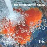 Fonda - Stevens Group - Trio