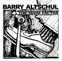 Altschul Barry & The 3Dom Factor - Live in Kraków