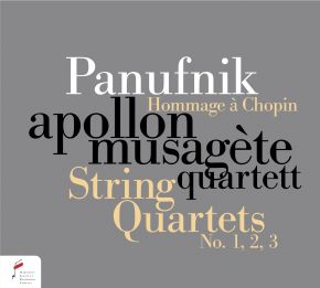 Panufnik - Hommage a Chopin; String Quartets